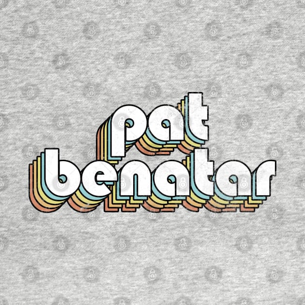 Pat Benatar - Retro Rainbow Letters by Dimma Viral